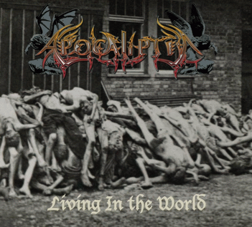 Apocaliptic : Living in the World